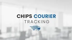 chips courier tracking